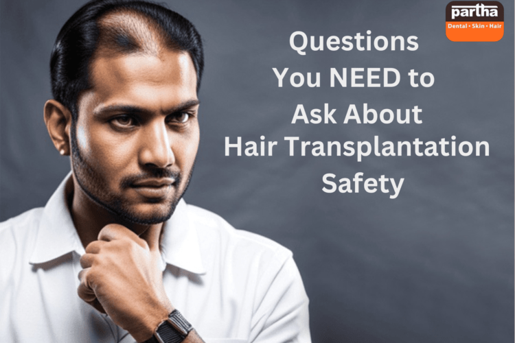 Hair transplantation safety