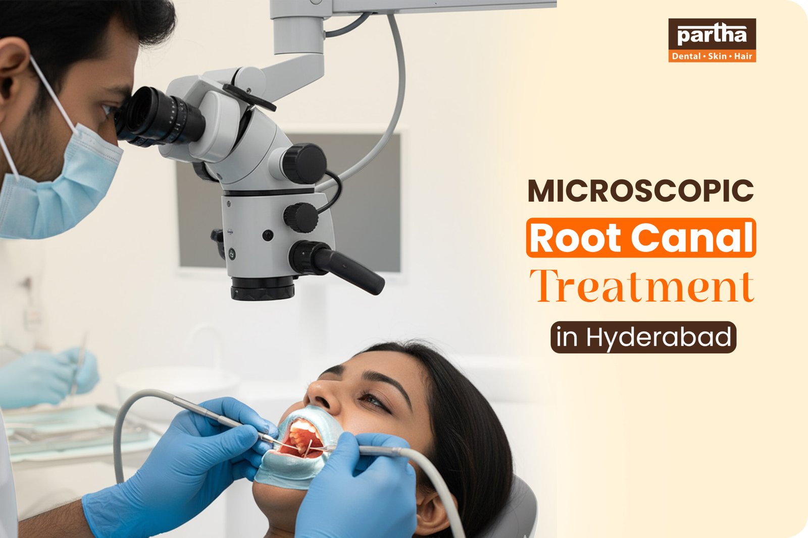 Microscopic Root Canal Treatment in Hyderabad