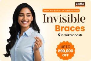 Invisible Braces in Srikalahasti
