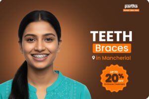 Dental Braces -Mancherial
