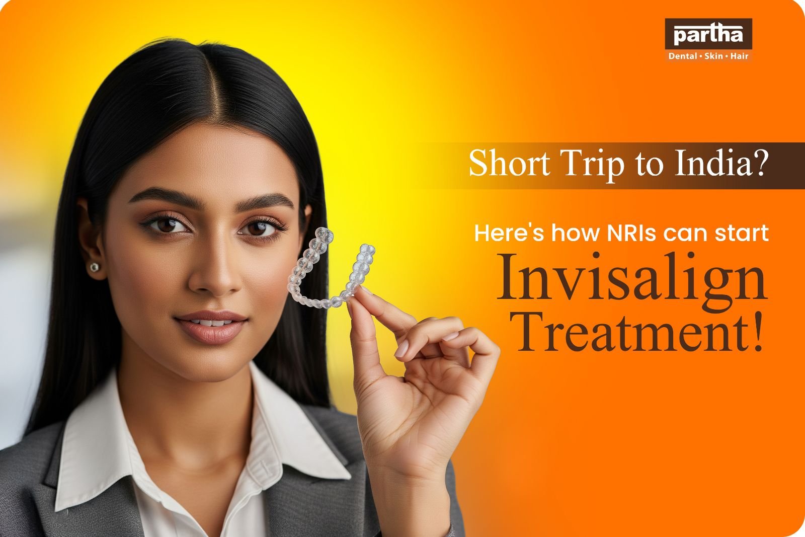 Invisalign for NRIs Visiting India