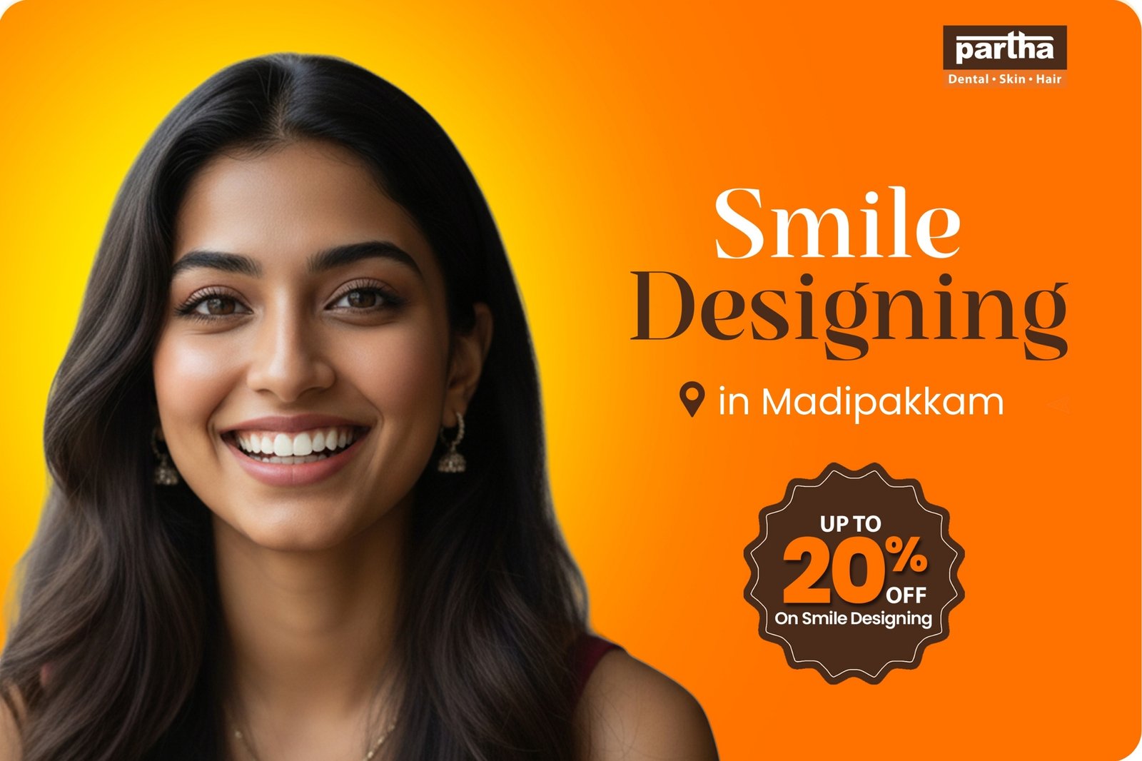 Smile Designing Clinic in Madipakkam