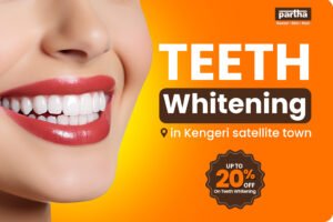 Teeth Whitening Clinic in Kengeri Satellite Town
