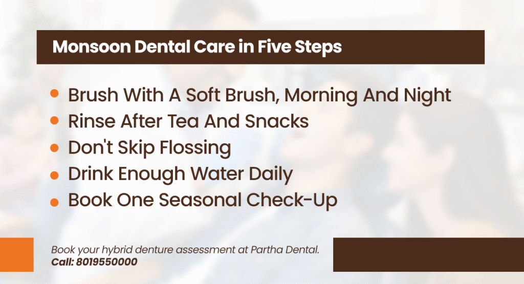 Monsoon Dental Tips from an Experienced Dentist 2 monsoon dental care