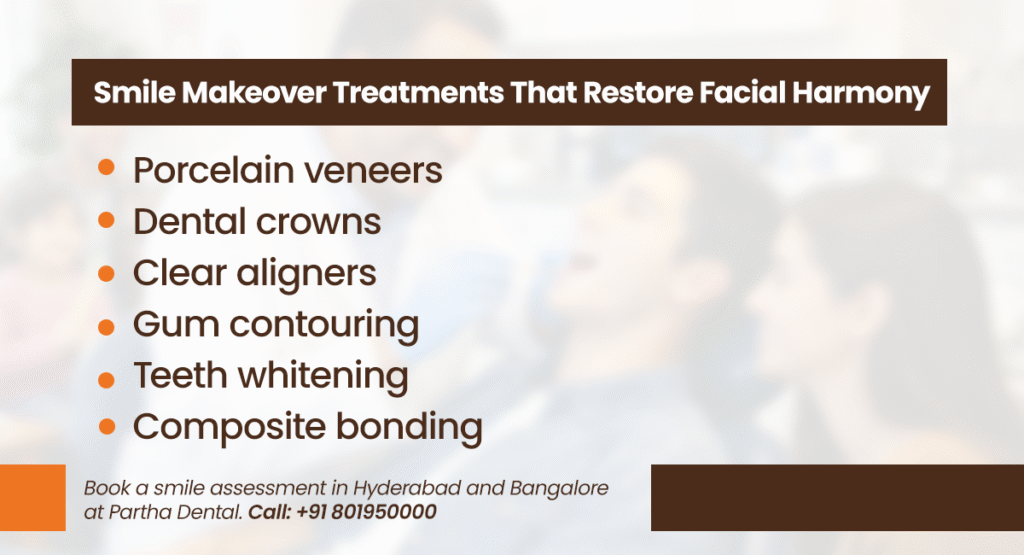 How Smile Makeovers Transform Facial Harmony? 2 smile makeover treatments that restore facial harmony